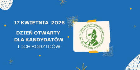 Zapraszamy Kandydatów na dzień otwarty - 17 kwietnia 2026